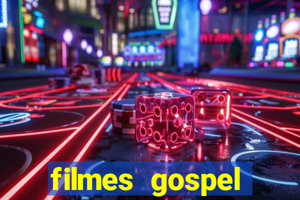 filmes gospel baseadas em fatos reais emocionantes